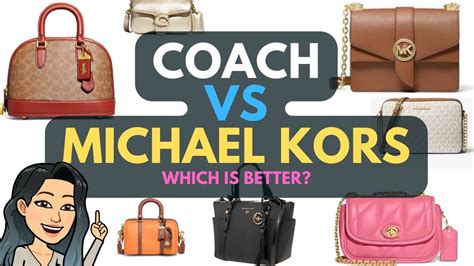 coach bag vs michael kors|coach vs kors brands.